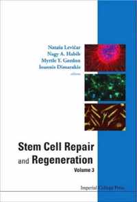 Stem Cell Repair And Regeneration - Volume 3