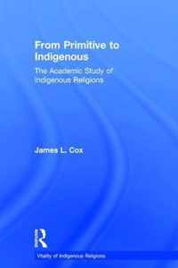 From Primitive to Indigenous