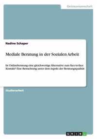 Mediale Beratung in der Sozialen Arbeit