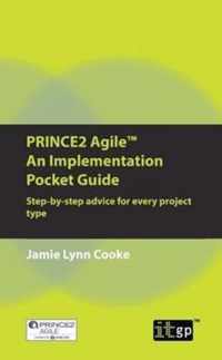 Prince2 Agile an Implementation Pocket Guide