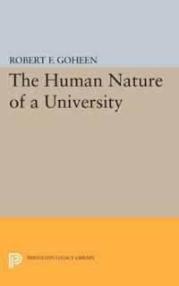 The Human Nature of a University