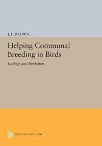 Helping Communal Breeding in Birds: Ecology and Evolution