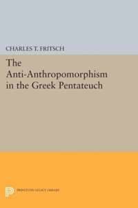 Anti-Anthropomorphism in the Greek Pentateuch