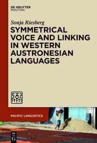 Symmetrical Voice And Linking In Western Austronesian Langua