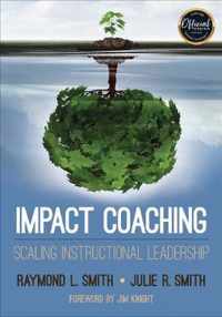 Impact Coaching: Scaling Instructional Leadership