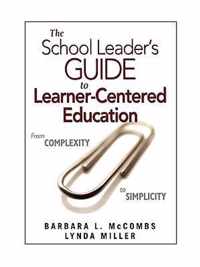 The School Leader's Guide to Learner-Centered Education