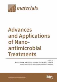 Advances and Applications of Nano-antimicrobial Treatments