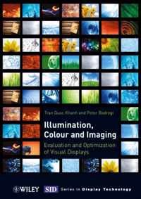 Illumination, Color and Imaging: Evaluation and Optimization of Visual Displays