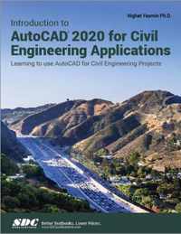 Introduction to AutoCAD 2020 for Civil Engineering Applications