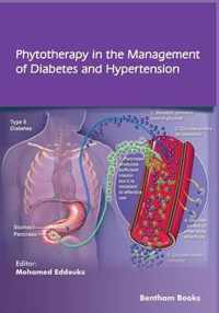 Phytotherapy in the Management of Diabetes and Hypertension - Volume 3