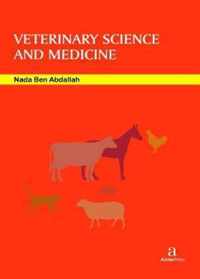 Veterinary Science and Medicine