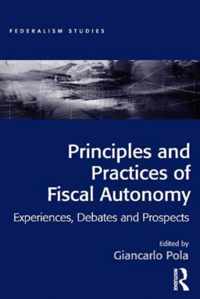 Principles and Practices of Fiscal Autonomy