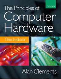 The Principles of Computer Hardware