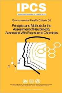 Principles and Methods for the Assessment of Neurotoxicity Associated with Exposure to Chemicals