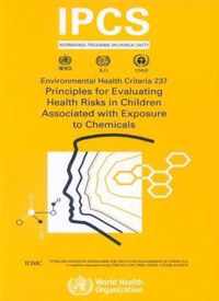 Principles for Evaluating Health Risks in Children Associated with Exposure to Chemicals