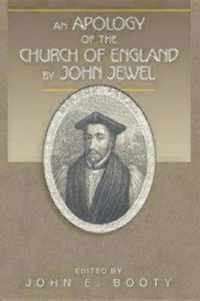 An Apology of the Church of England by John Jewel