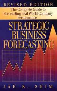 Strategic Business Forecasting