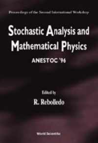 Stochastic Analysis And Mathematical Physics (Anestoc '96) - Proceedings Of The 2nd International Workshop