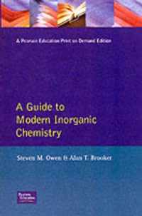 Guide to Modern Inorganic Chemistry, A