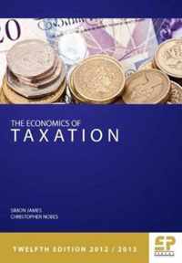 The Economics of Taxation: Principles, Policy and Practice