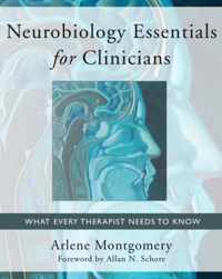 Neurobiology Essentials for Clinicians