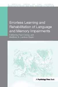 Errorless Learning and Rehabilitation of Language and Memory Impairments