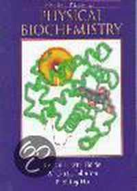 Principles of Physical Biochemistry