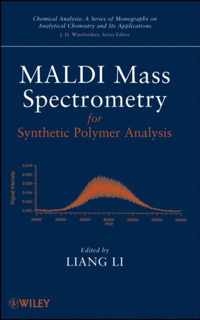 MALDI Mass Spectrometry for Synthetic Polymer Analysis