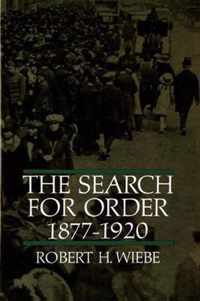 The Search for Order, 1877-1920