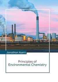 Principles of Environmental Chemistry