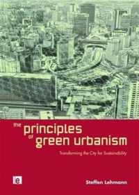 The Principles of Green Urbanism