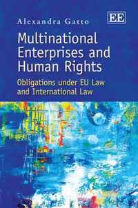 Multinational Enterprises and Human Rights