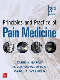 Principles and Practice of Pain Medicine