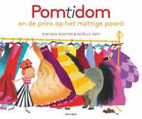 Pomtidom en de prins op het mottige paard