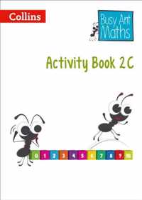 Year 2 Activity Book 2C (Busy Ant Maths)