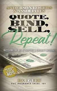 Quote, Bind, Sell, Repeat!