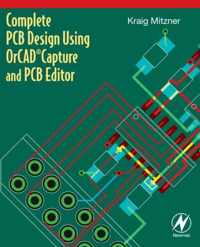 Complete PCB Design Using OrCAD Capture and PCB Editor