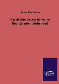 Geschichte Deutschlands Im Neunzehnten Jahrhundert