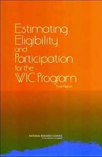 Estimating Eligibility and Participation for the WIC Program