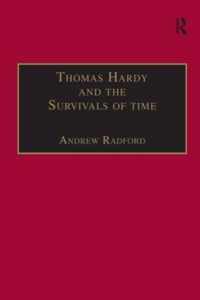 Thomas Hardy and the Survivals of Time