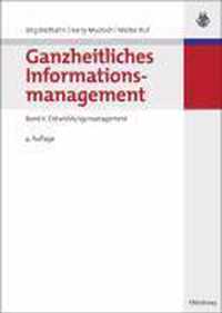 Ganzheitliches Informationsmanagement: Band II