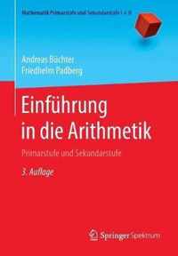 Einführung in Die Arithmetik: Primarstufe Und Sekundarstufe