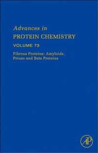 Fibrous Proteins: Amyloids, Prions and Beta Proteins