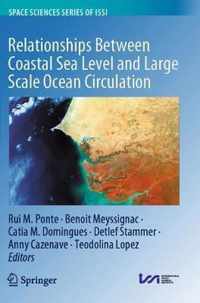 Relationships Between Coastal Sea Level and Large Scale Ocean Circulation