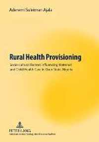 Rural Health Provisioning