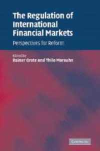 The Regulation of International Financial Markets