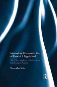 International Harmonization of Financial Regulation?