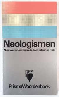 PRISMA WOORDENBOEK NEOLOGISMEN