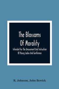 The Blossoms Of Morality