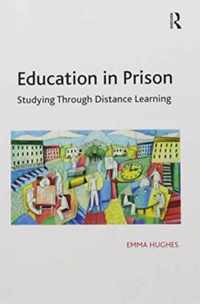 Education in Prison: Studying Through Distance Learning